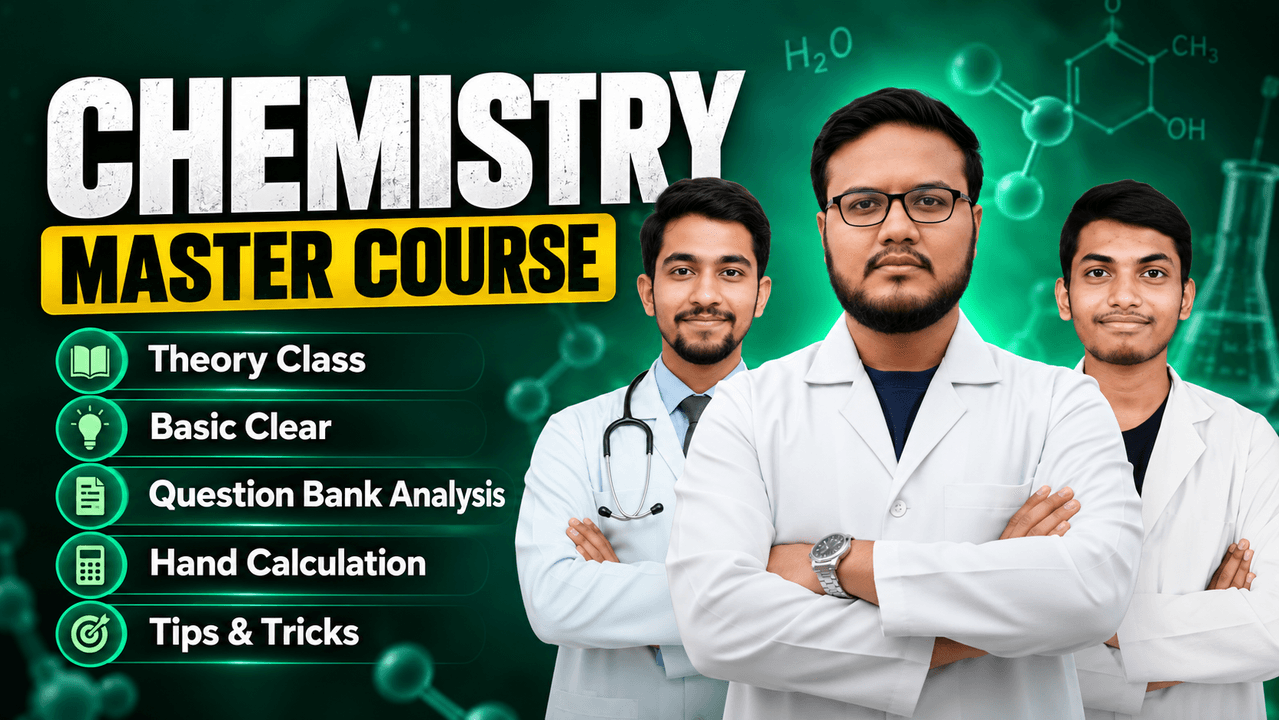 Chemistry  Master Course (Final Medical Course)
