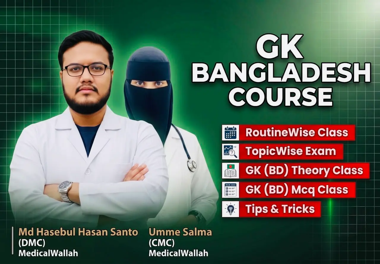GK Bangladesh Course (Final Medical Course) 2026